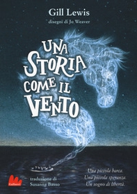 Una storia come il vento - Librerie.coop