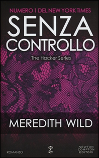 Senza controllo. The hacker series - Librerie.coop