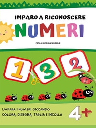 Imparo a riconoscere numeri e forme - Librerie.coop