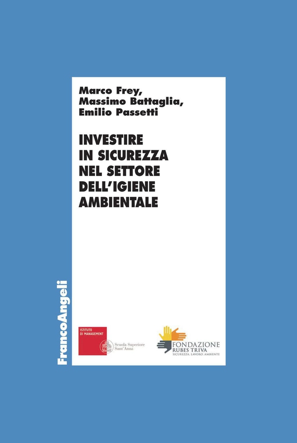 Investire in sicurezza nel settore dell’igiene ambientale - Librerie.coop Investire in sicurezza nel settore dell’igiene ambientale - Librerie.coop