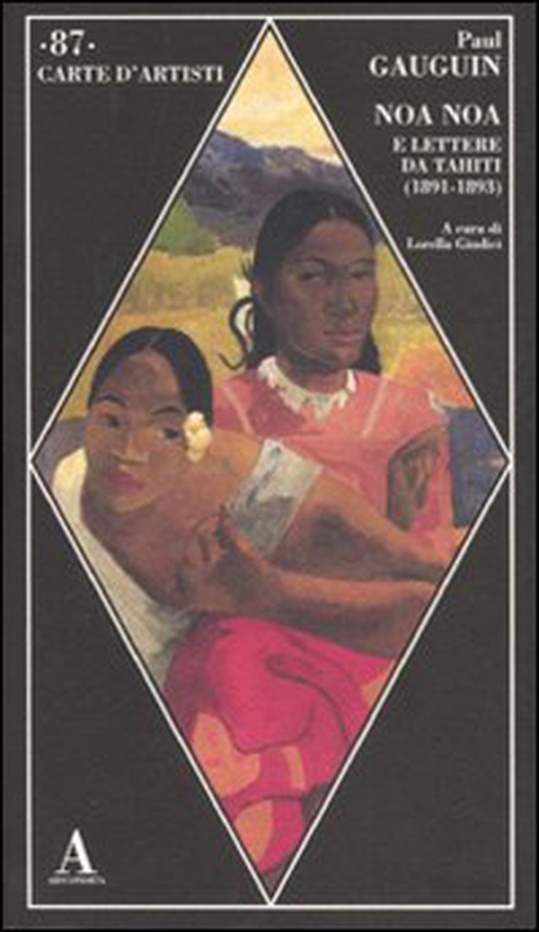 Noa Noa e lettere da Tahiti (1891-1893) - Librerie.coop Noa Noa e lettere da Tahiti (1891-1893) - Librerie.coop