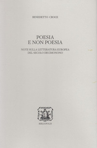 Poesia e non poesia. Note sulla letteratura europea del secolo decimonono - Librerie.coop Poesia e non poesia. Note sulla letteratura europea del secolo decimonono - Librerie.coop