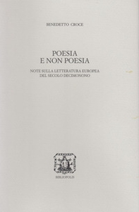 Poesia e non poesia. Note sulla letteratura europea del secolo decimonono - Librerie.coop