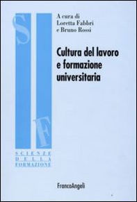 Cultura del lavoro e formazione universitaria - Librerie.coop