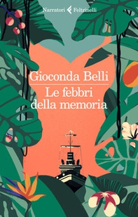 Le febbri della memoria - Librerie.coop Le febbri della memoria - Librerie.coop