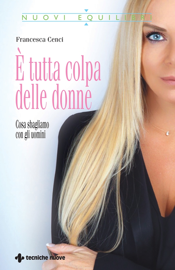 È tutta colpa delle donne - Librerie.coop È tutta colpa delle donne - Librerie.coop