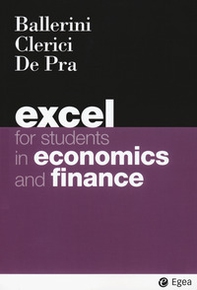 Excel for students in economics and finance - Librerie.coop Excel for students in economics and finance - Librerie.coop