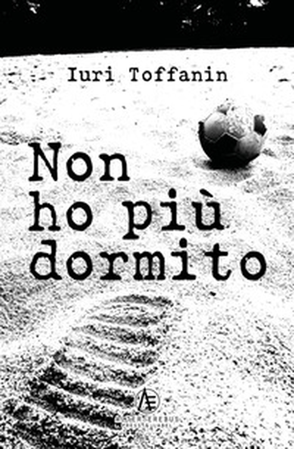 Non ho più dormito - Librerie.coop Non ho più dormito - Librerie.coop