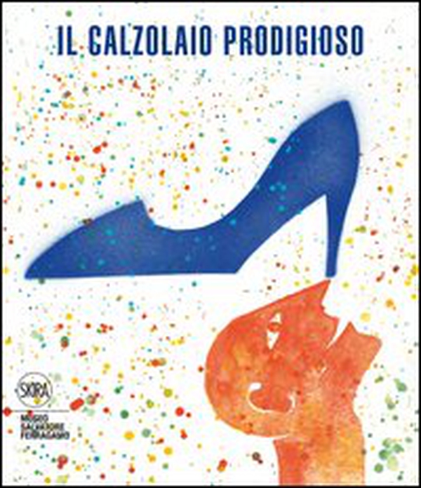Il calzolaio prodigioso. Fiabe e leggende di scarpe e calzolai - Librerie.coop Il calzolaio prodigioso. Fiabe e leggende di scarpe e calzolai - Librerie.coop