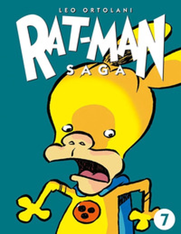 Rat-man saga - Vol. 7 - Librerie.coop Rat-man saga - Vol. 7 - Librerie.coop