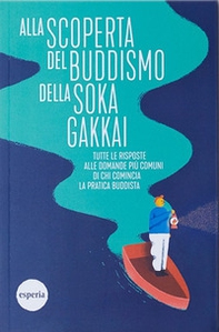 Alla scoperta del buddismo della Soka Gakkai - Librerie.coop