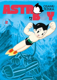 Astro Boy - Vol. 2 - Librerie.coop Astro Boy - Vol. 2 - Librerie.coop