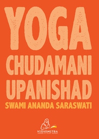 Yoga Chudamani Upanishad - Librerie.coop