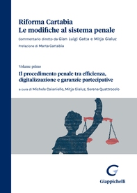 Il procedimento penale tra efficienza, digitalizzazione e garanzie partecipative - e-Book - Librerie.coop Il procedimento penale tra efficienza, digitalizzazione e garanzie partecipative - e-Book - Librerie.coop
