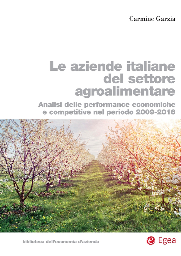 Le aziende italiane del settore agroalimentare - Librerie.coop Le aziende italiane del settore agroalimentare - Librerie.coop