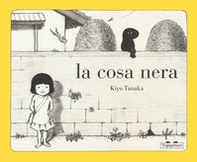 La cosa nera - Librerie.coop La cosa nera - Librerie.coop