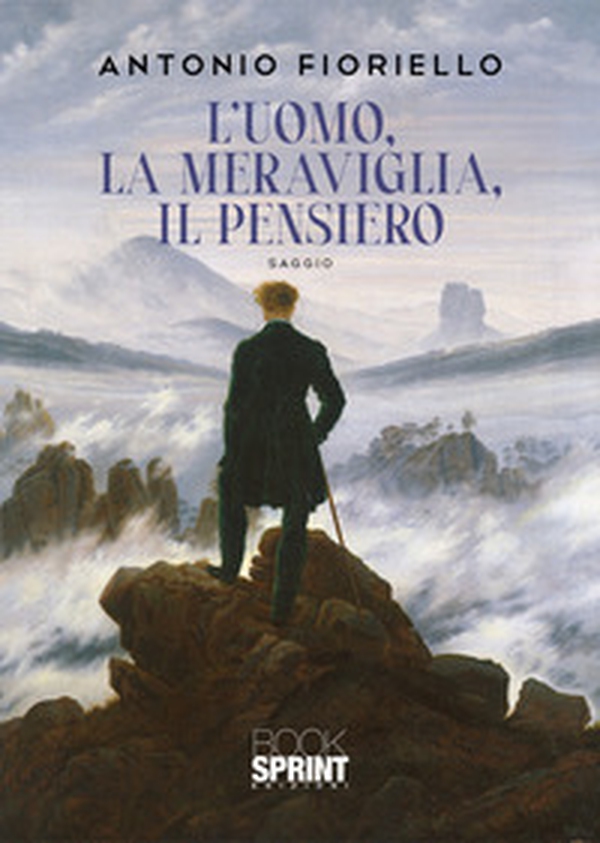 L'uomo, la meraviglia, il pensiero - Librerie.coop L'uomo, la meraviglia, il pensiero - Librerie.coop