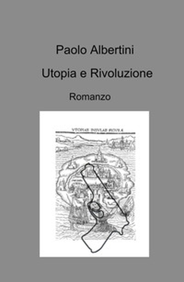 Utopia e rivoluzione - Librerie.coop Utopia e rivoluzione - Librerie.coop