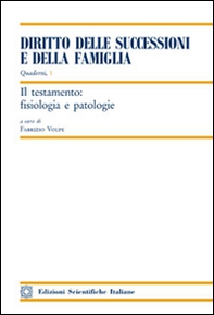 Il testamento: fisiologia e patologie - Librerie.coop