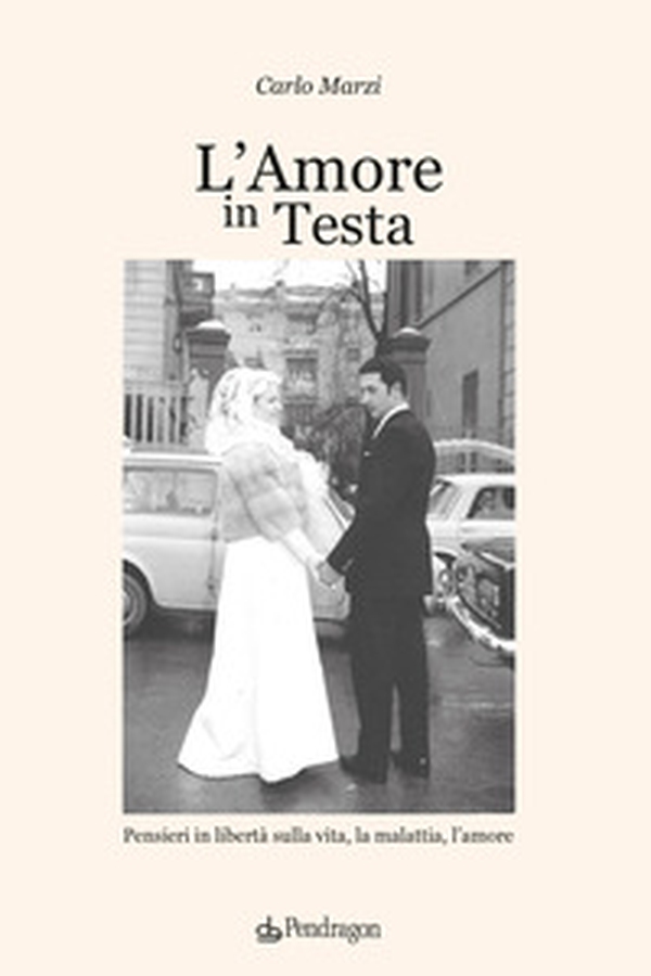 L'amore in testa. Pensieri in libertà sulla vita, la malattia, l'amore - Librerie.coop L'amore in testa. Pensieri in libertà sulla vita, la malattia, l'amore - Librerie.coop