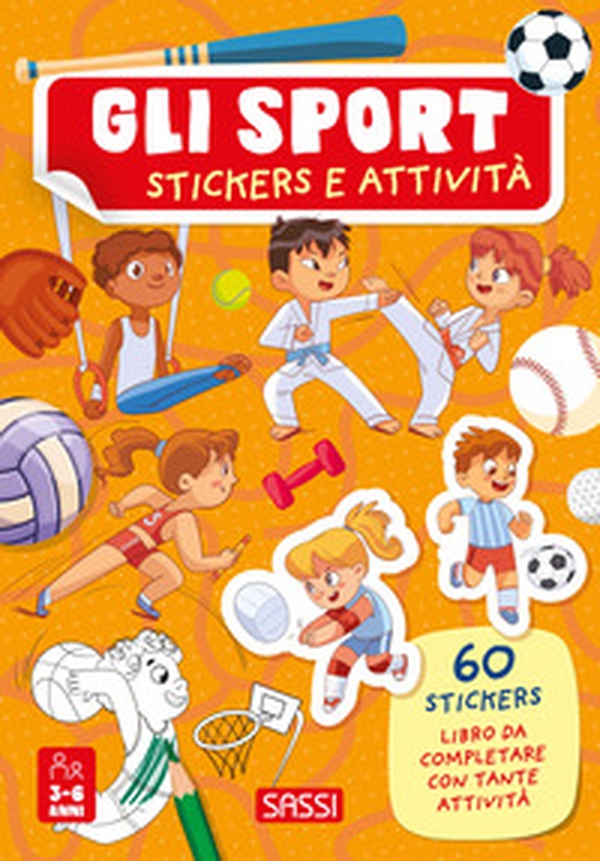 Gli sport. Stickers e attività - Librerie.coop Gli sport. Stickers e attività - Librerie.coop