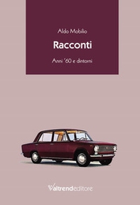 Racconti. Anni '60 e dintorni - Librerie.coop