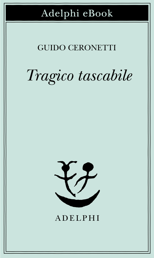 Tragico tascabile - Librerie.coop Tragico tascabile - Librerie.coop