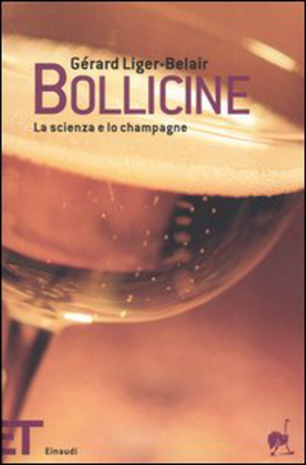 Bollicine. La scienza e lo champagne Librerie.coop Versione Brossura