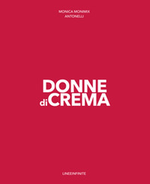 Donne di Crema - Librerie.coop Donne di Crema - Librerie.coop