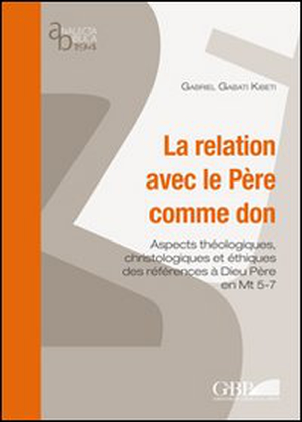 La relation avec le Pére comme don - Librerie.coop La relation avec le Pére comme don - Librerie.coop
