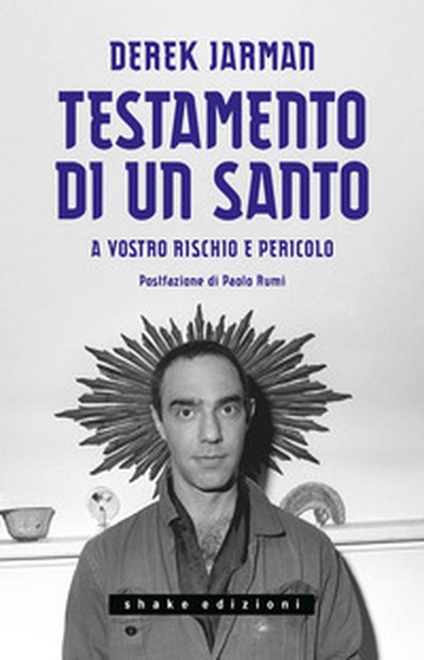Testamento di un santo. A vostro rischio e pericolo - Librerie.coop Testamento di un santo. A vostro rischio e pericolo - Librerie.coop