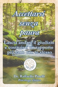 Accettarsi senza paura - Librerie.coop