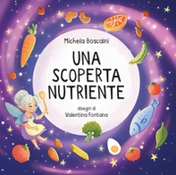 Una scoperta nutriente - Librerie.coop