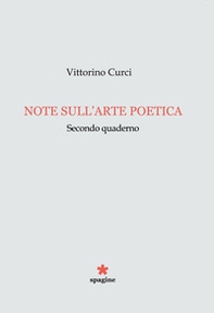Note sull'arte poetica. Secondo quaderno - Librerie.coop