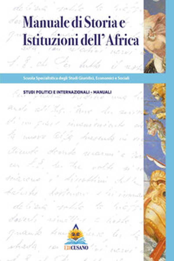 Storia e istituzioni dell'Africa - Librerie.coop Storia e istituzioni dell'Africa - Librerie.coop