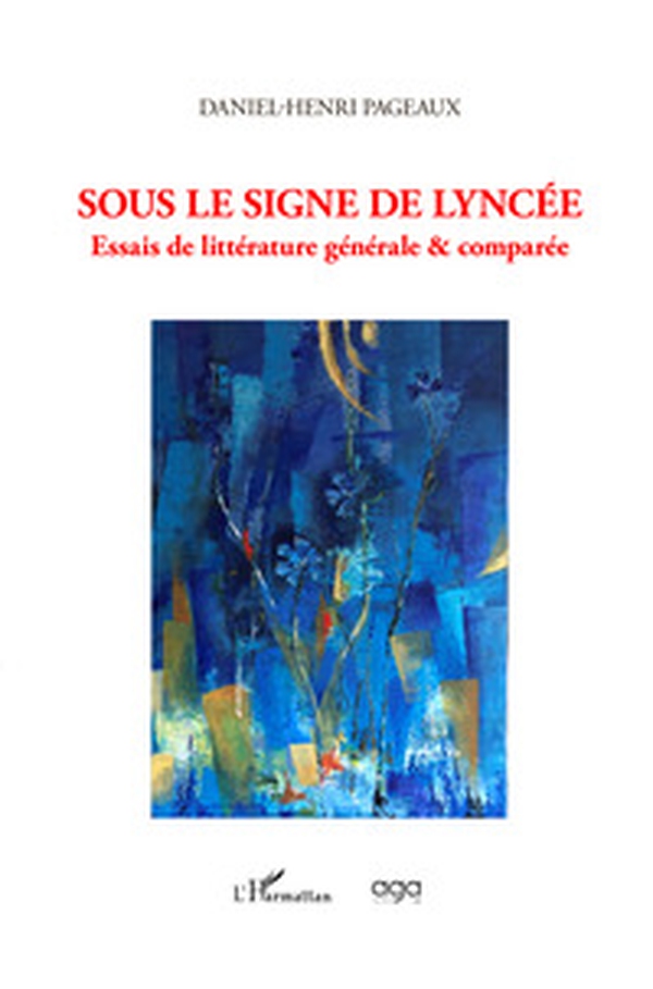 Sous le signe de lyncée. Essais de littérature générale & comparée - Librerie.coop Sous le signe de lyncée. Essais de littérature générale & comparée - Librerie.coop