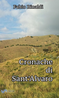 Cronache di Sant'Alvaro - Librerie.coop