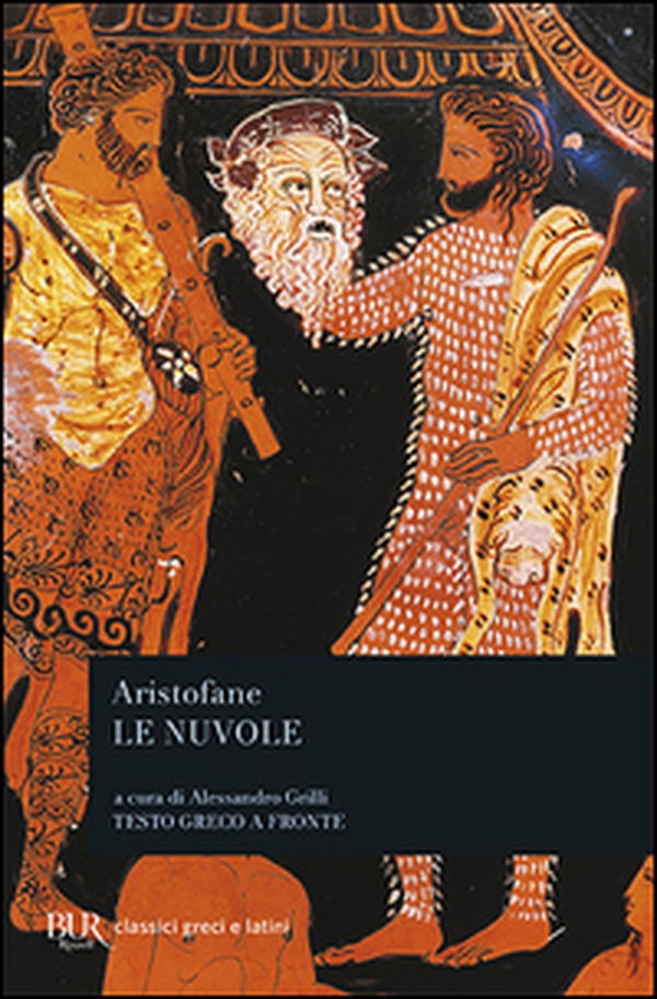 Le nuvole. Testo greco a fronte - Librerie.coop Le nuvole. Testo greco a fronte - Librerie.coop