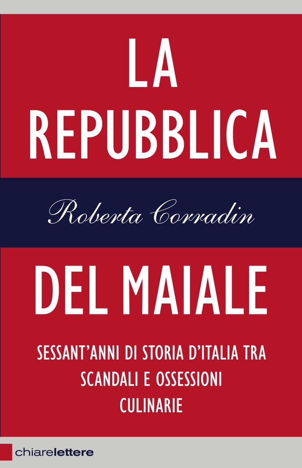 La Repubblica del maiale - Librerie.coop La Repubblica del maiale - Librerie.coop