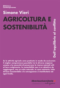 Agricoltura e sostenibilità. Dall'equilibrio al conflitto - Librerie.coop