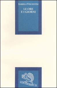Le ore e i giorni - Librerie.coop