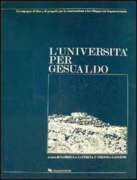 L'università per Gesualdo. Un impegno di idee e di progetti per la ricostruzione e lo sviluppo nel dopoterremoto - Librerie.coop