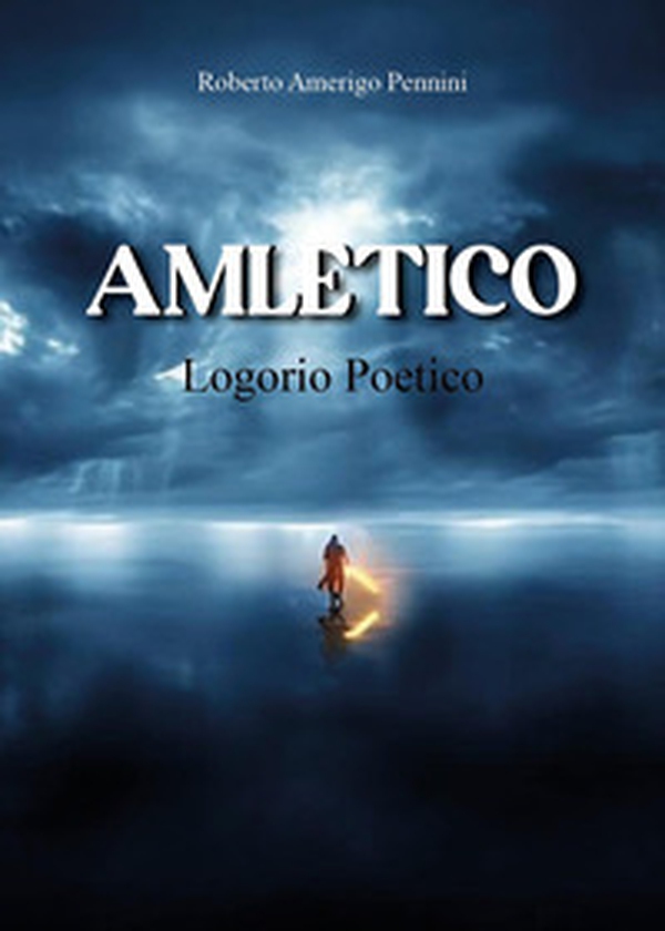 Amletico logorio poetico - Librerie.coop