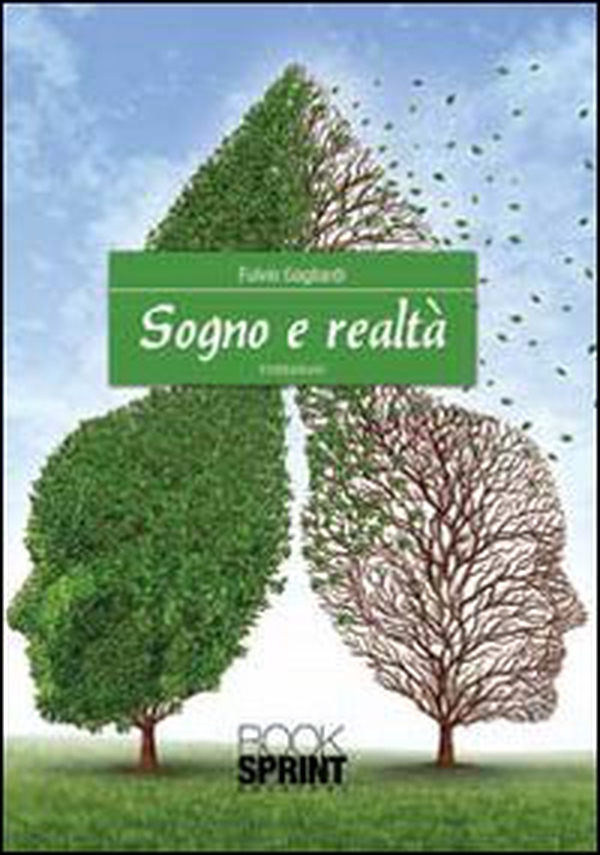 Sogno e realtà - Librerie.coop Sogno e realtà - Librerie.coop