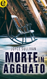 Morte in agguato (eLit) - Librerie.coop Morte in agguato (eLit) - Librerie.coop