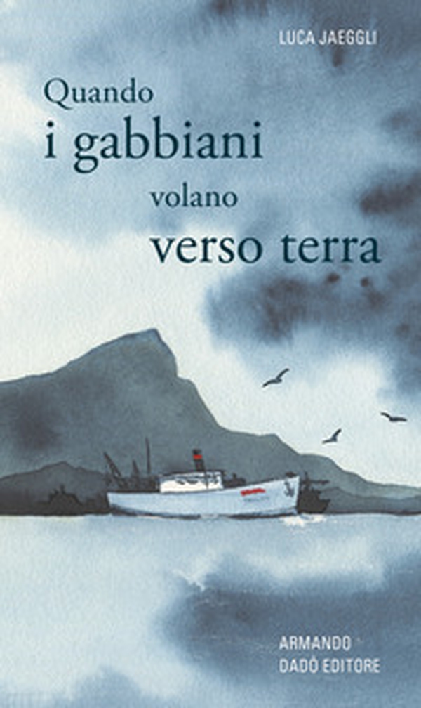Quando i gabbiani volano verso terra - Librerie.coop Quando i gabbiani volano verso terra - Librerie.coop