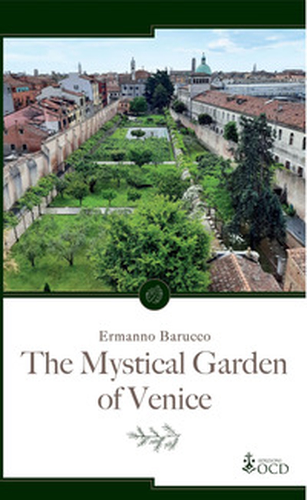 The mystical garden of Venice - Librerie.coop