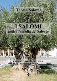I Salomi antica famiglia del Salento - Librerie.coop