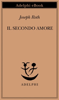 Il secondo amore - Librerie.coop