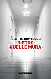 Dietro quelle mura - Librerie.coop